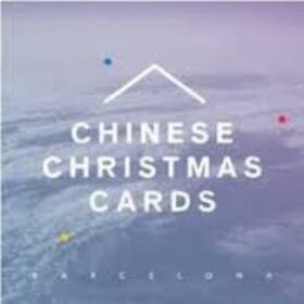 CHINESE CHRISTMAS CARDS - BARCELONA
