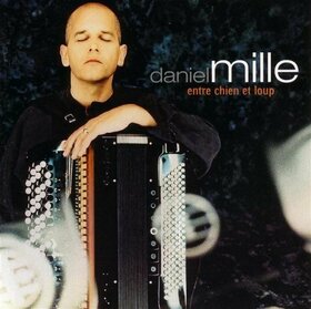 MILLE, DANIEL - ENTRE CHIEN ET LOUP