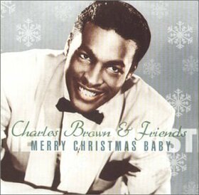 BROWN, CHARLES & FRIENDS - MERRY CHRISTMAS BABY