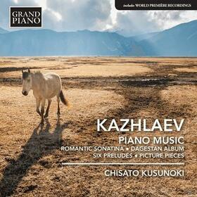 KAZHLAEV, M. - PIANO MUSIC