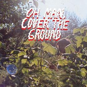 CLEVELAND, SHANA - OH MAN, COVER THE GROUND