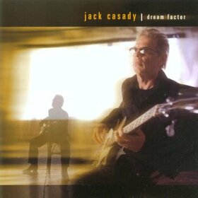 CASADY, JACK - DREAM FACTOR