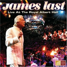 LAST, JAMES - LIVE AT THE ROYAL ALBERT HALL