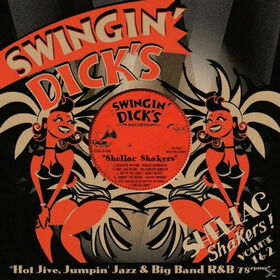 VARIOS ARTISTAS - SWINGIN' DICK'S SHELLAC S