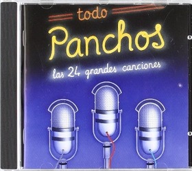 LOS PANCHOS - TODO PANCHOS