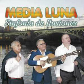 MEDIA LUNA - SINFONIA DE ILUSIONES