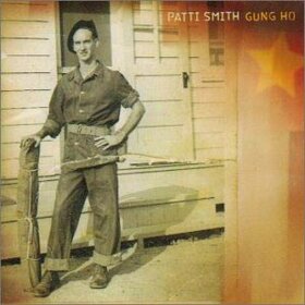 SMITH, PATTI - GUNG HO