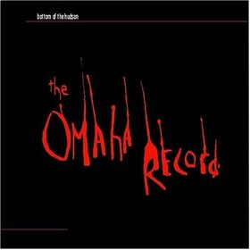 BOTTOM OF THE HUDSON - OMAHA RECORD
