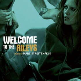 ORIGINAL SOUND TRACK - WELCOME TO THE RILEYS