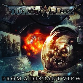 TOXIC WALTZ - FROM A DISTANT VIEW