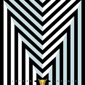 M - LETTRE INFINIE