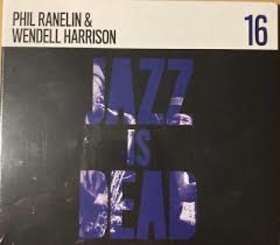 RANELIN, PHIL - JAZZ IS DEAD 16
