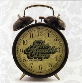 RUMBLE STRIPS - ALARM CLOCK -EP-