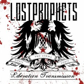 LOST PROPHETS - LIBERATION TRANSMISSION