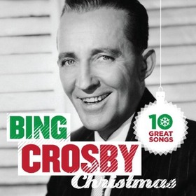 CROSBY, BING - 10 GREAT CHRISTMAS SONGS
