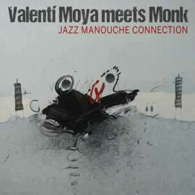 MOYA, VALENTIN - JAZZ MANOUCHE CONNECTION