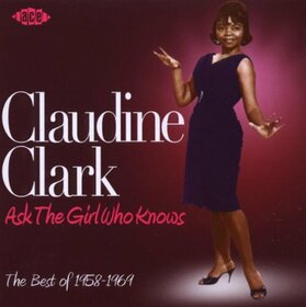 CLARK, CLAUDINE - ASK THE GIRL WHO KNOWS
