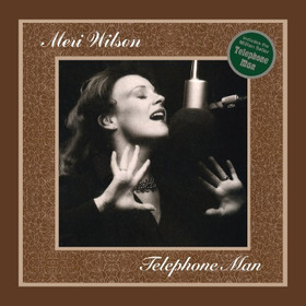 WILSON, MERI - TELEPHONE MAN