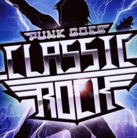 VARIOUS ARTISTS - PUNK GOES CLASSIC ROCK