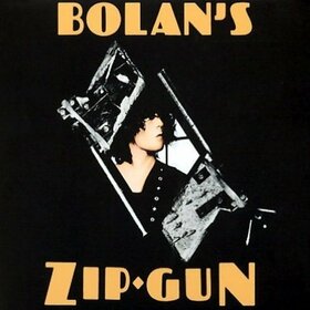 T. REX - BOLAN'S ZIP GUN =REMASTER