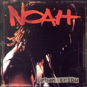 NOAH, YANNICK - URBAN TRIBU