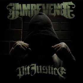 I AM REVENGE - PIT JUSTICE