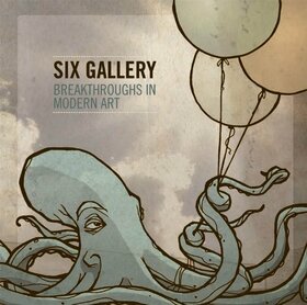 SIX GALLERY - BREAKTHROUGHS IN MODERN..
