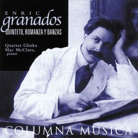 GRANADOS, ENRIQUE - QUINTETO, ROMANZA Y DANZA