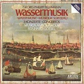 TELEMANN, GEORG PHILIPP - WATERMUSIC/3 CONCERTOS