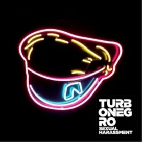 TURBONEGRO - SEXUAL HARASSMENT