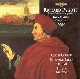 PYGOTT & MASON - MISSA VENI SACTE SPIRITUS
