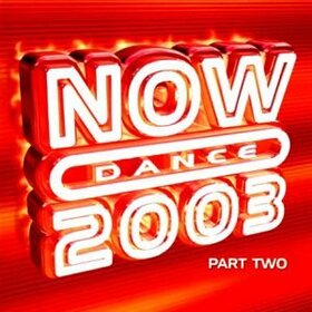 VARIOS ARTISTAS - NOW DANCE 2003 PT.2