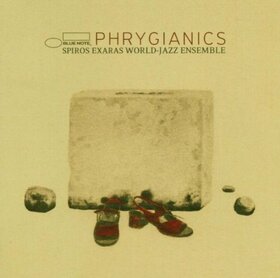 EXARAS, SPIROS WORLD JAZZ - PHRYGIANICS