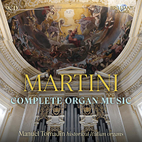 TOMADIN, MANUEL - MARTINI: COMPLETE ORGAN MUSIC