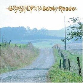 BOXSTEP - BACK ROADS