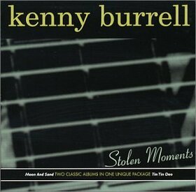 BURRELL, KENNY - STOLEN MOMENTS