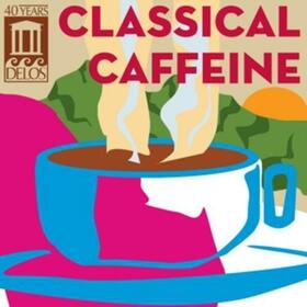 VARIOS ARTISTAS - CLASSICAL CAFFEINE