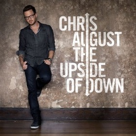 AUGUST, CHRIS - UPSIDE OF DOWN