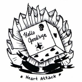 HELLO GOODBYE - HEART ATTACK