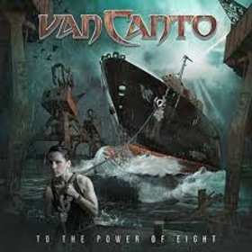 VAN CANTO - TO THE POWER OF EIGHT