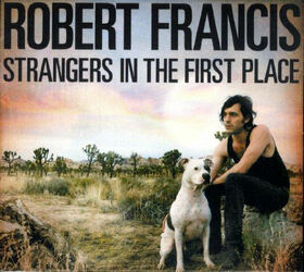 FRANCIS, ROBERT - STRANGERS IN THE FIRST..