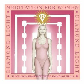 SCALLON, LIA - DIAMOND MEDITATION FOR..