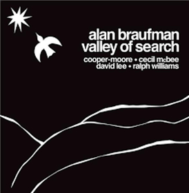 BRAUFMAN, ALAN - VALLEY OF SEARCH -HQ-