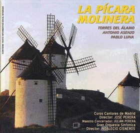 ZARZUELA - LA PÍCARA MOLINERA