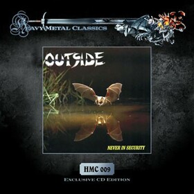 OUTSIDE - NEVER IN SECURITY