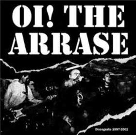 OI THE ARRASE - DISCOGRAFIA 1996-2002