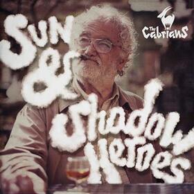 CABRIANS - SUN & SHADOW HEROES