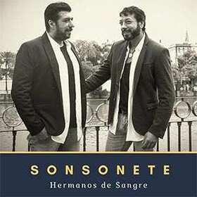 SONSONETE - HERMANOS DE SANGRE