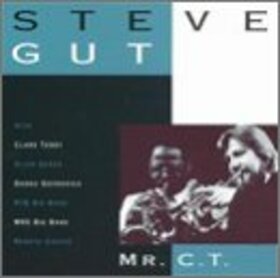 GUT, STEVE & CLARK TERRY - MR.C.T.