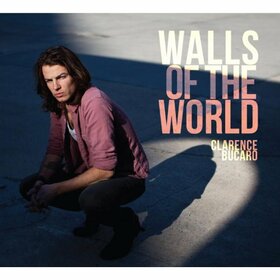 BUCARO, CLARENCE - WALLS OF THE WORLD
